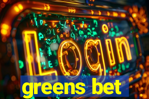 greens bet